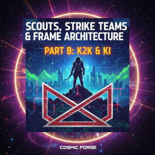 Scouts, Strike Teams & Frame Architecture — Part B: K2K & KI
